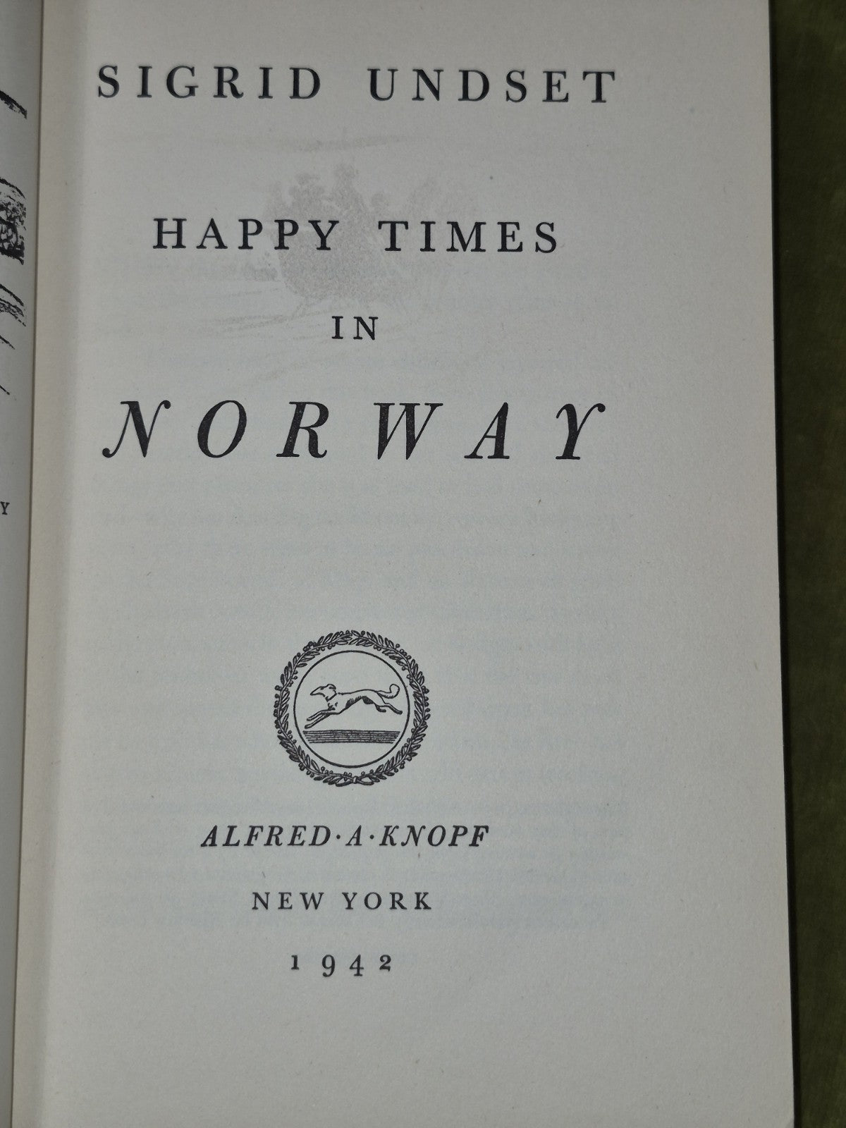 Happy Times in Norway First Edition Sigrid Undset 19425