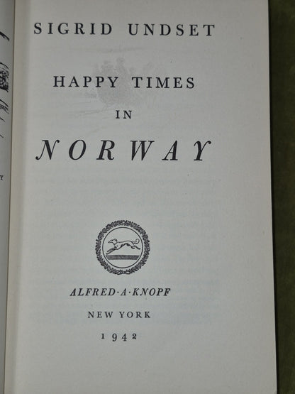 Happy Times in Norway First Edition Sigrid Undset 19425