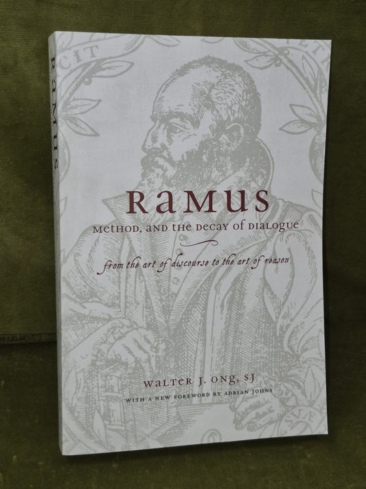 Ramus, Method, and the Decay of Dialogue Walter J. Ong, S. J.0