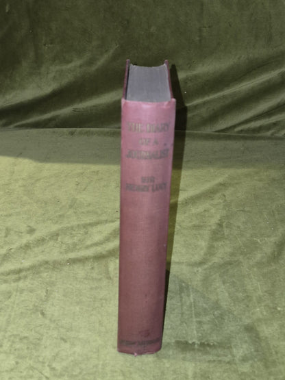 The Diary of A Journalist by Sir Henry Lucy 1920 HC2