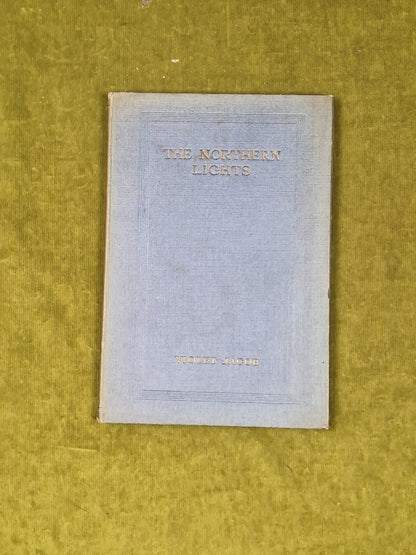 The Northern Lights - Violet Jacob , John Murray 1927 HB1
