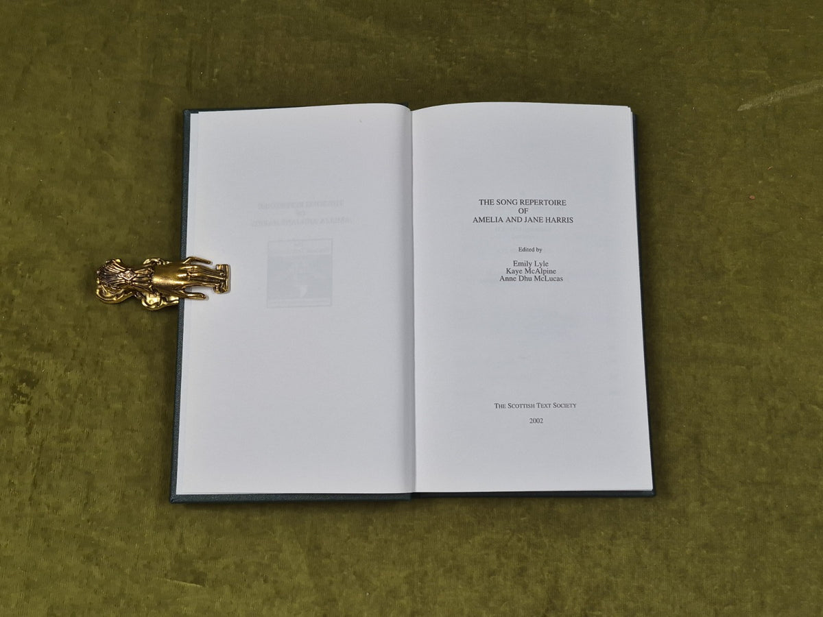 The Song Repertoire of Amelia & Jane Harris by Emily Lyle 2002 Scottish Text Soc3