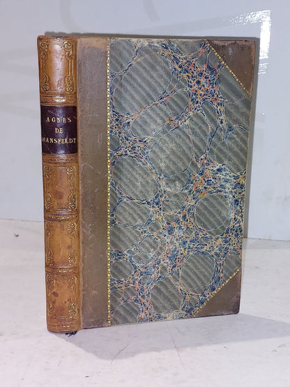 Agnes de Mansfeldt By Thomas Colley Grattan (1836) [AD Wahlen] Hb Book0