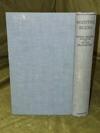 Scottish Scene Lewis Grassic Gibbon and Hugh MacDiarmid (1934) 1st Edition 2