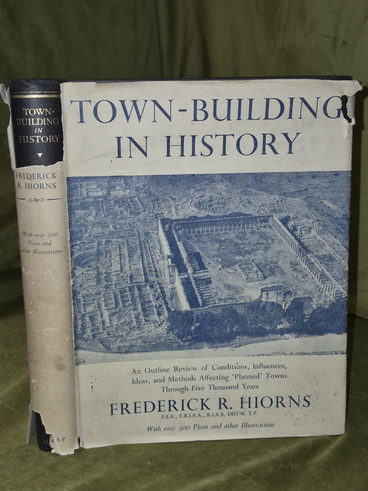 Town-Building in History by Frederick R. Hiorns 1956 Hardcover 1st Edition0