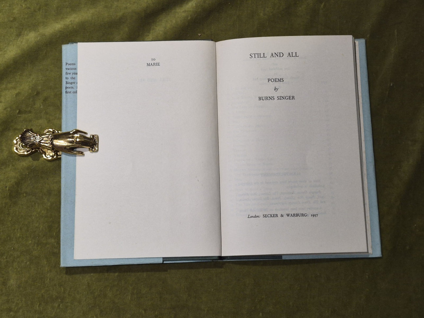 Still and All: Poems - Burns Singer - 1st Edition - HB DJ4