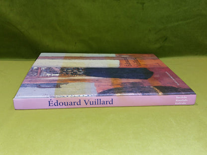 Edouard Vuillard [Staatliche Kunsthalle Karlsruhe / Kehrer] 2008 Hb Book1