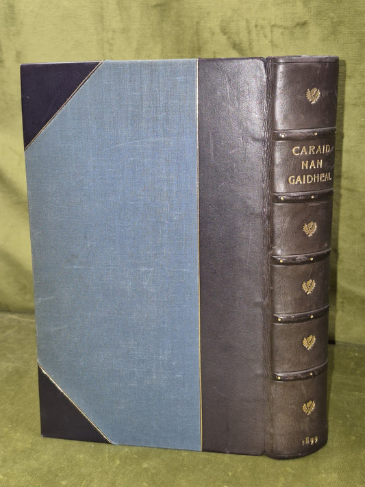 Cariad Nan Gaidheal Norman Macleod 1899 New Edition The Friend of the Gael1