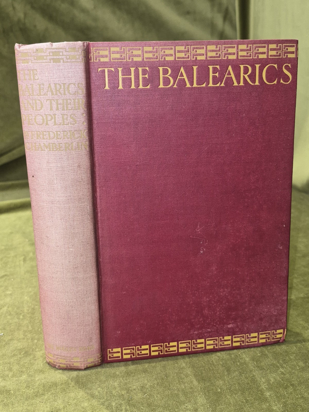 The Balearics and their Peoples Frederick Chamberlin 1927 John Lane0