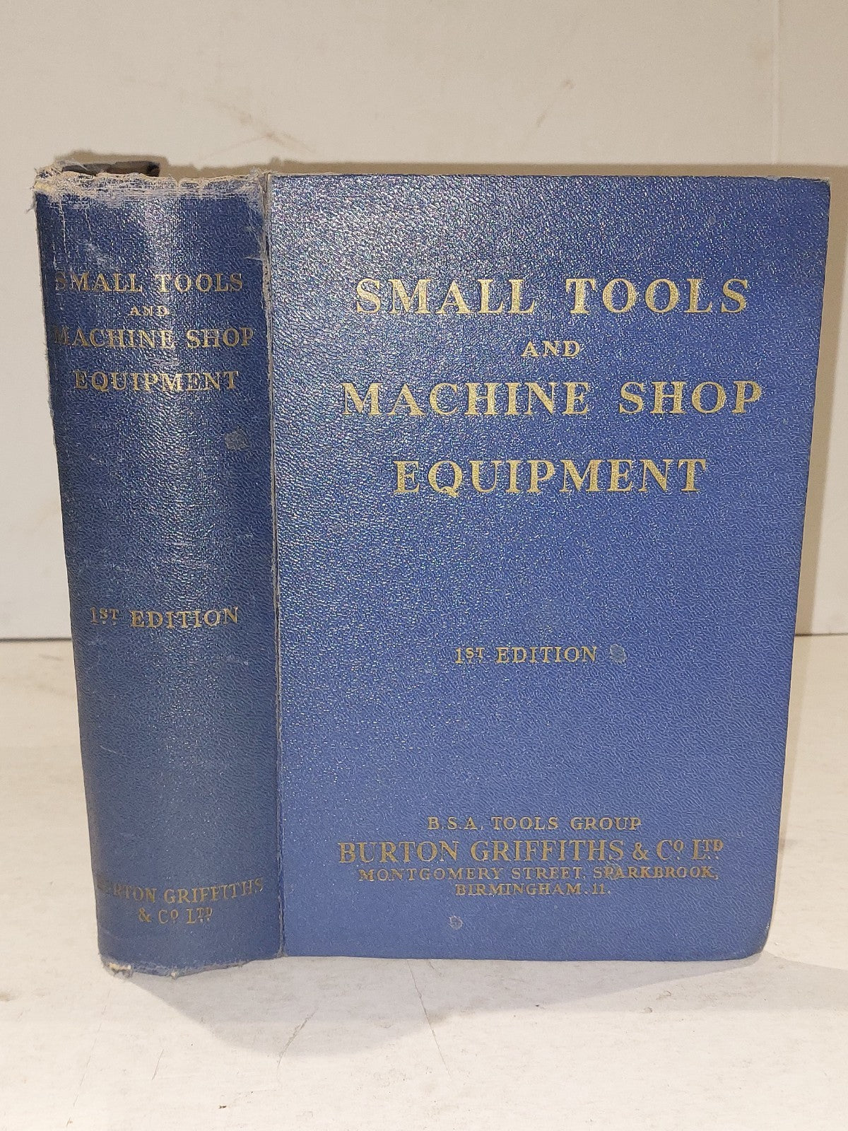 Small Tools & Machine Shop Equipment (1952) 1st Ed Hb Book0