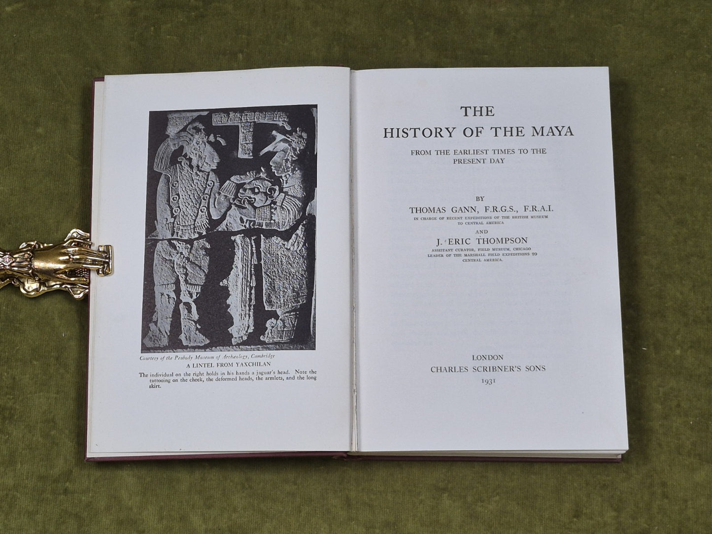 The History of the Maya - Thomas Gann , J Eric Thompson , Scribner 1931 1st HB4