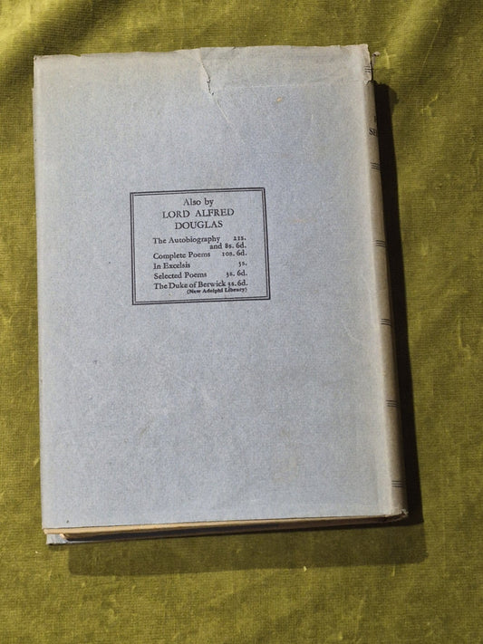 The True History of Shakespeare's Sonnets Lord Alfred Douglas 1933 1st Ed HB DJ1