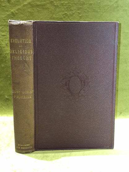 Contemporary Evolution of Religious Thought - Count Goblet d'Alviella 1885 Book0
