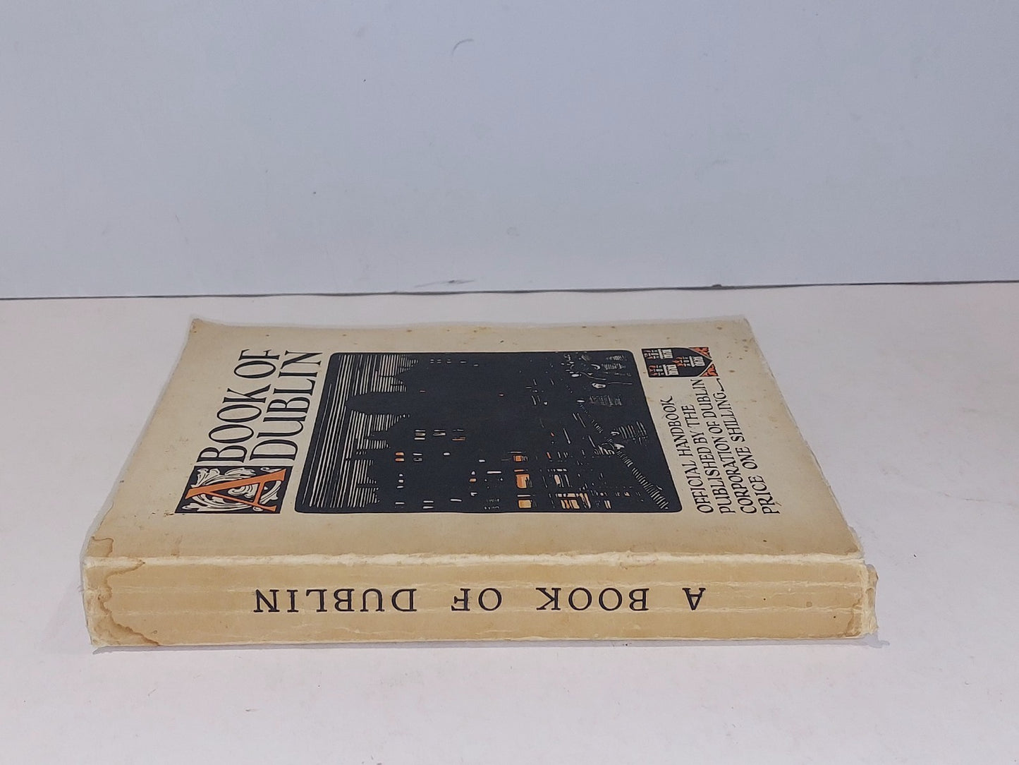 A Book of Dublin (1929) [Corporation Of Dublin] 1st Ed Pb Book1