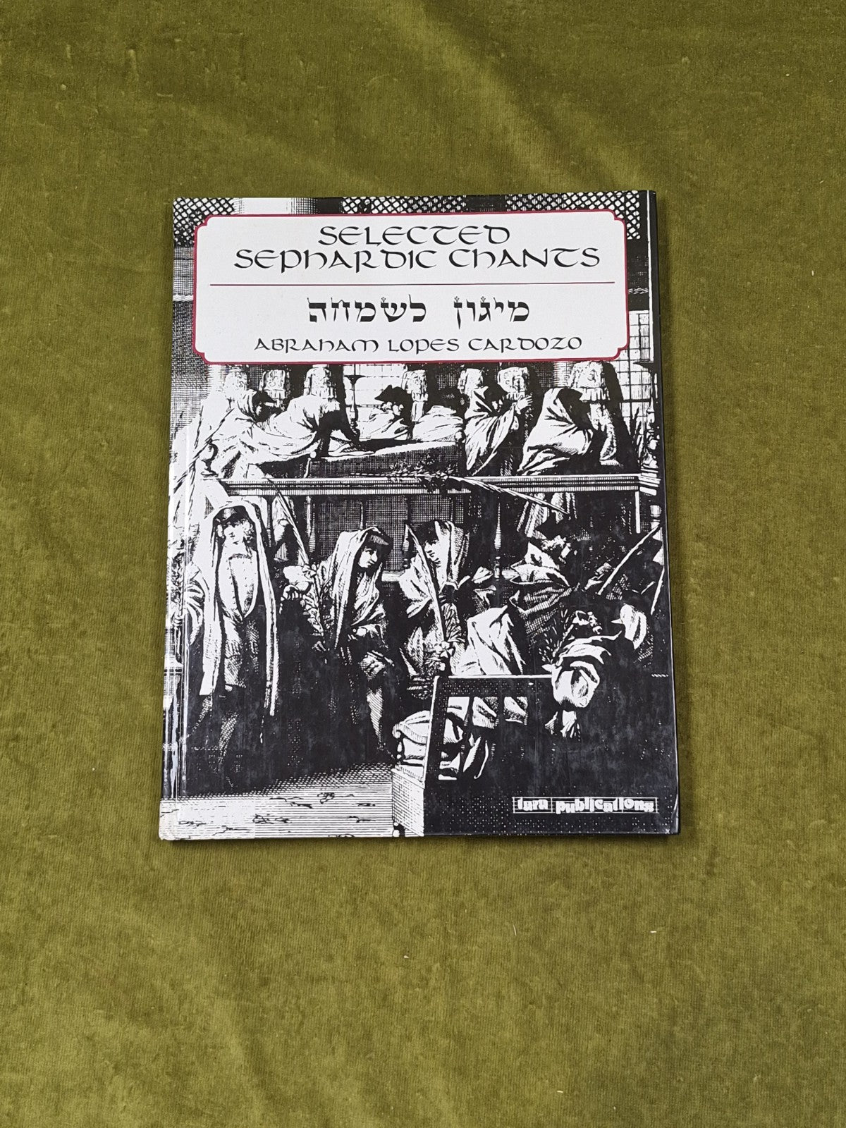 Selected Sephardic Chants - Abraham Lopez Cardozo , Tara 1991 1st HB0