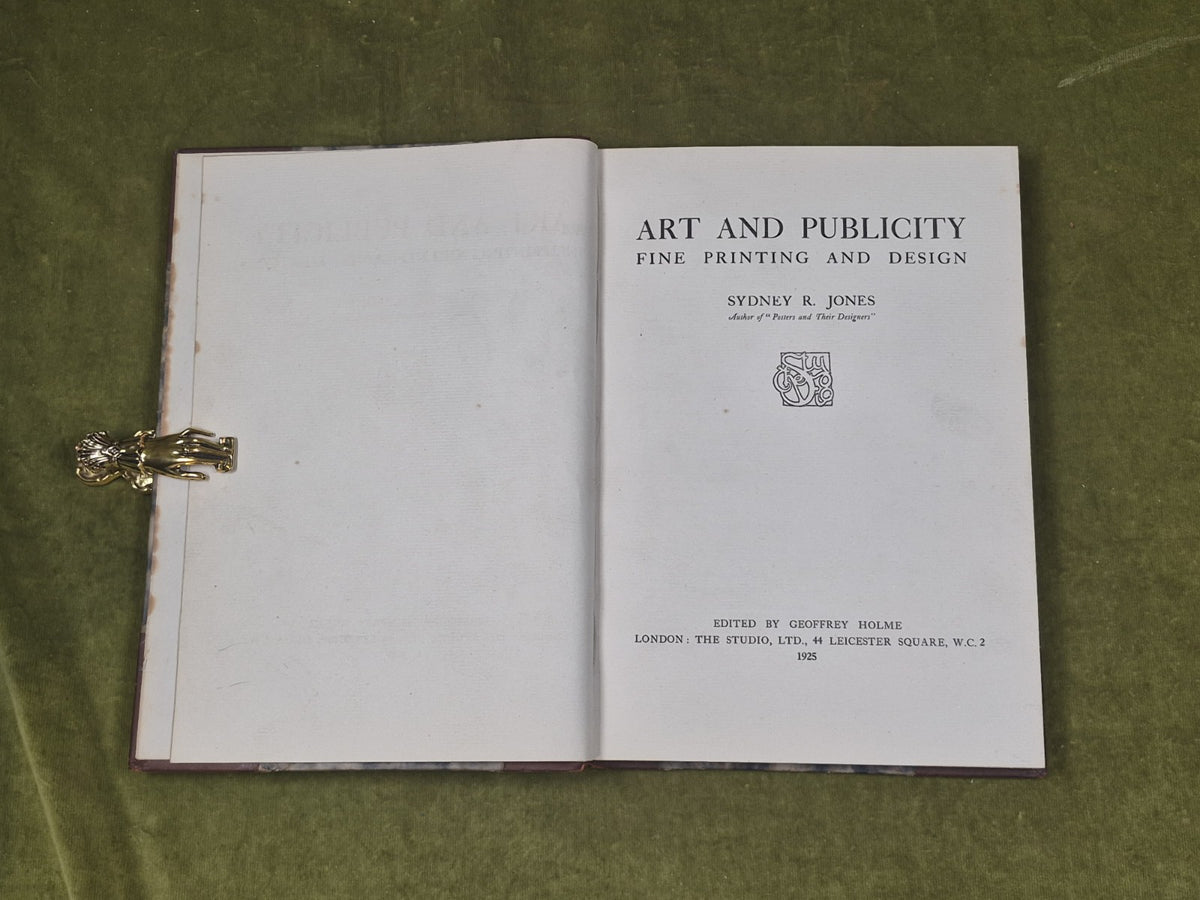 ART AND PUBLICITY Fine Printing and Design Sydney R Jones 1925 The Studio 1st4