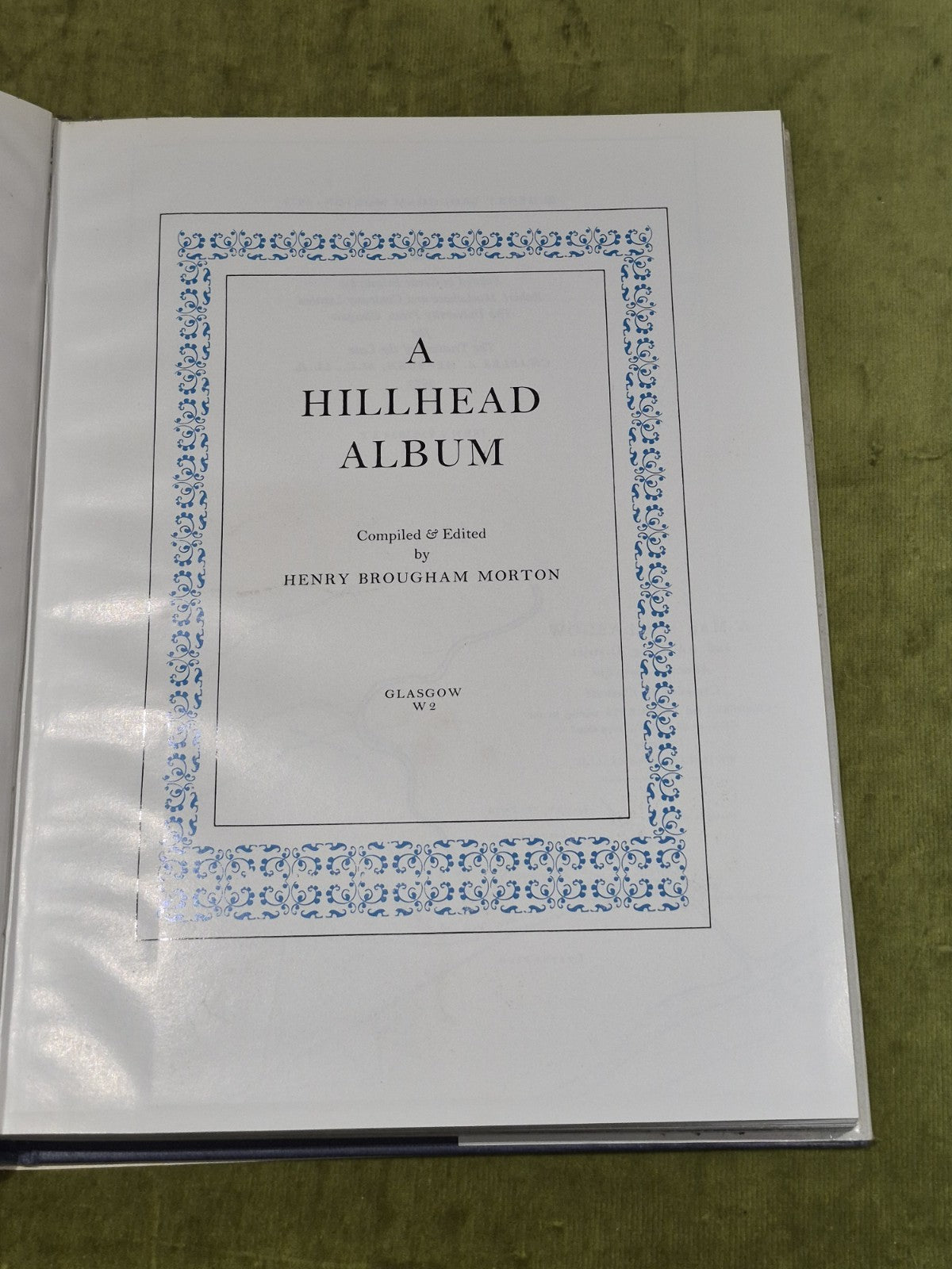 A Hillhead Album, Glasgow W2 by Henry Brougham Morton (1973) 1st Ed Hb Book7