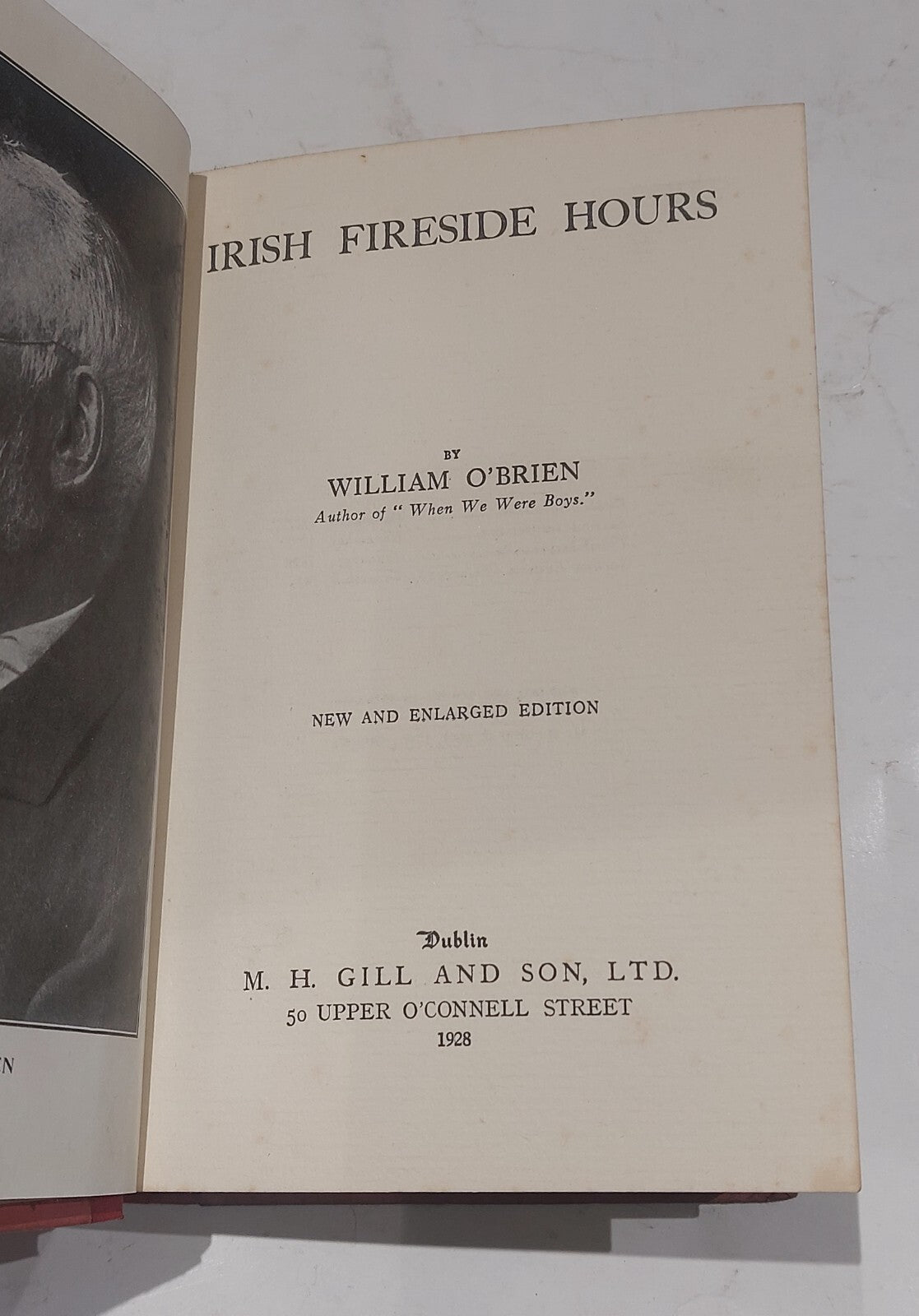 Irish Fireside Hours By William O'Brien, 2nd Edition (1928) Hb Book3