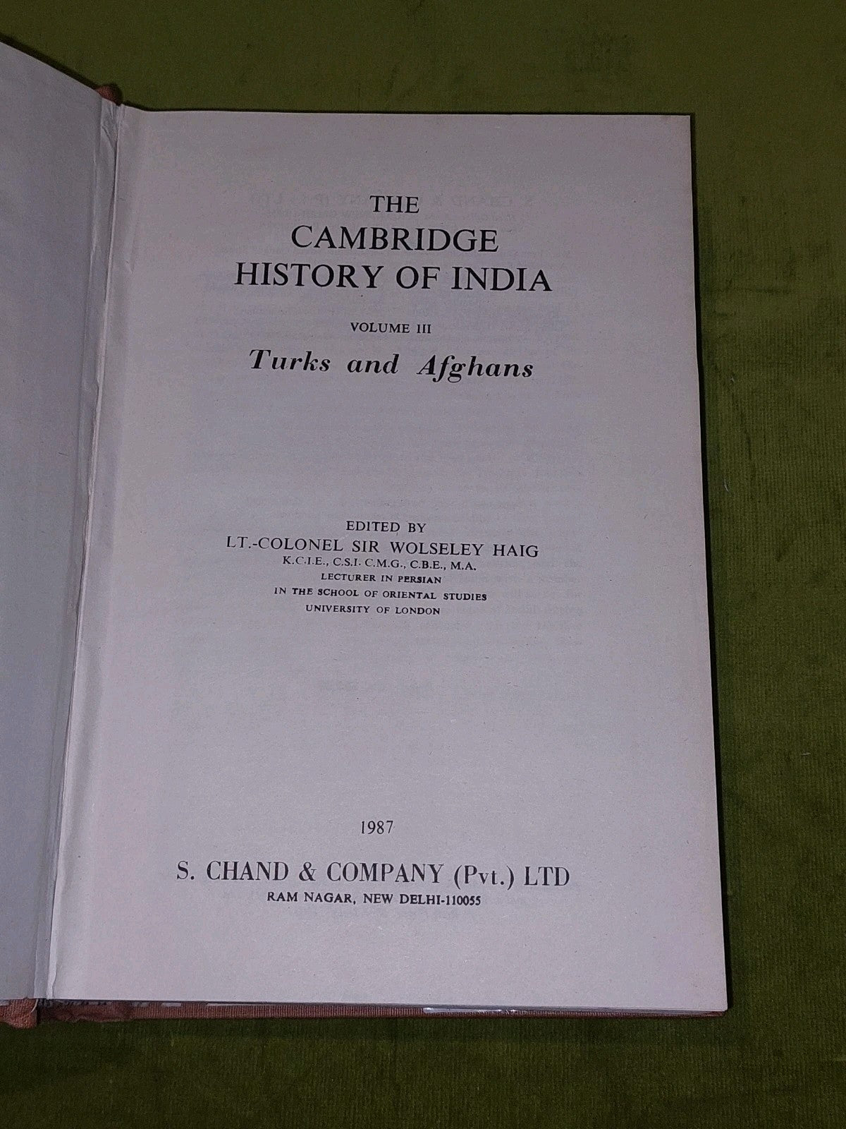 The Cambridge History Of India Vol. 3 By Wolseley Haig  (1987) Hb3