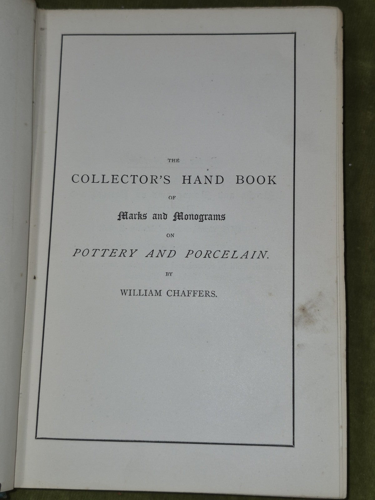 The Collector's Hand Book of Marks and Monograms 1889 William Chaffers5