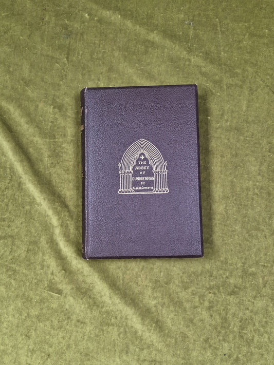 The Abbey of Dundrennan - Alex H. Christie , Thomas Fraser 1914 Leather 1st0