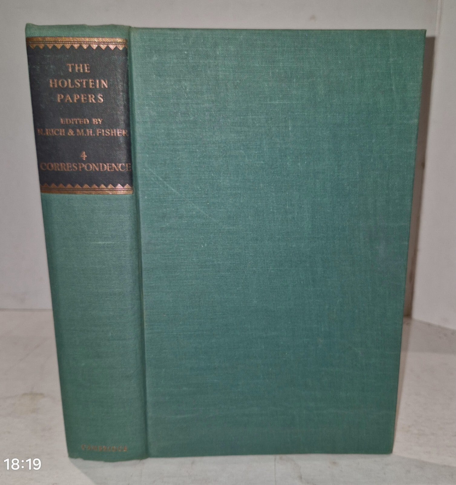 The Holstein Papers Volume IV (Norman Rich & M. H. Fisher  1963) Vol. 41