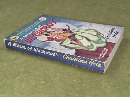 A Mirror of Witchcraft -Christina Hole Pedigree Books Weird Rites Black Mass2