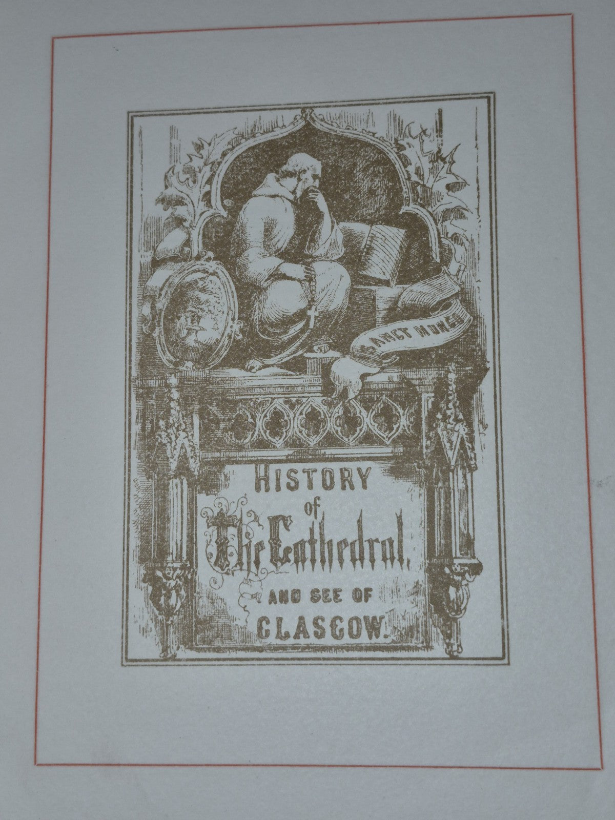 Pagan's History of the Cathedral and See of Glasgow : Queen Vic Jubilee Ed. 18977