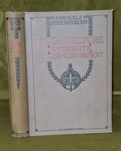 Art History Architecture L'Architecture Antiquite Francois Benoit Design 19111
