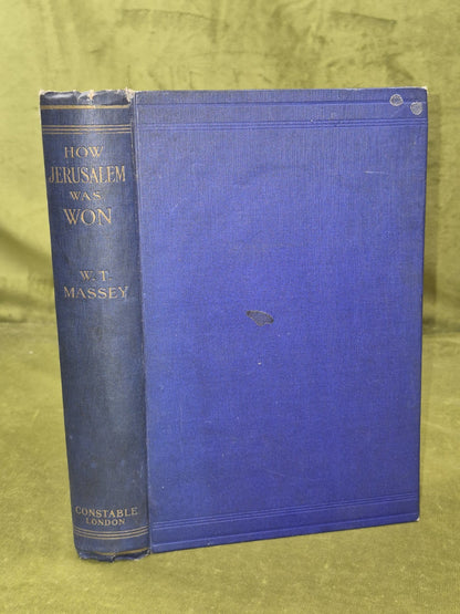How Jerusalem was won: Being the Record W.T.Massey 19190