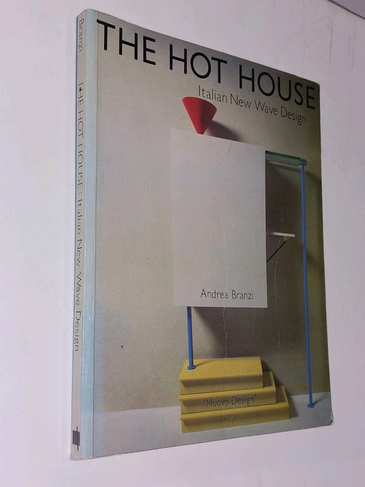 The Hot House: Italian New Wave Design Andrea Branzi (1984)0