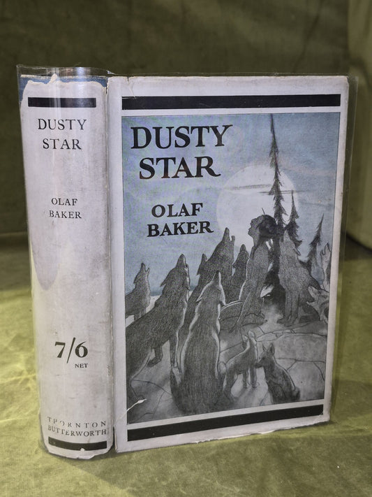 Dusty Star Olar Baker 1922 First Edition Thornton Butterworth Dustjacket0