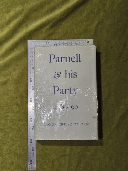 Parnell And His Party 1880-90 - Conor Cruise O'Brien - 1968 Corrected Ed. HB DJ3