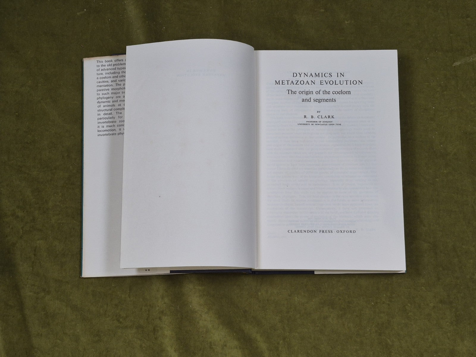 Dynamics in Metazoan Evolution - R. B. Clark , Clarendon Press 1964 HB DJ4