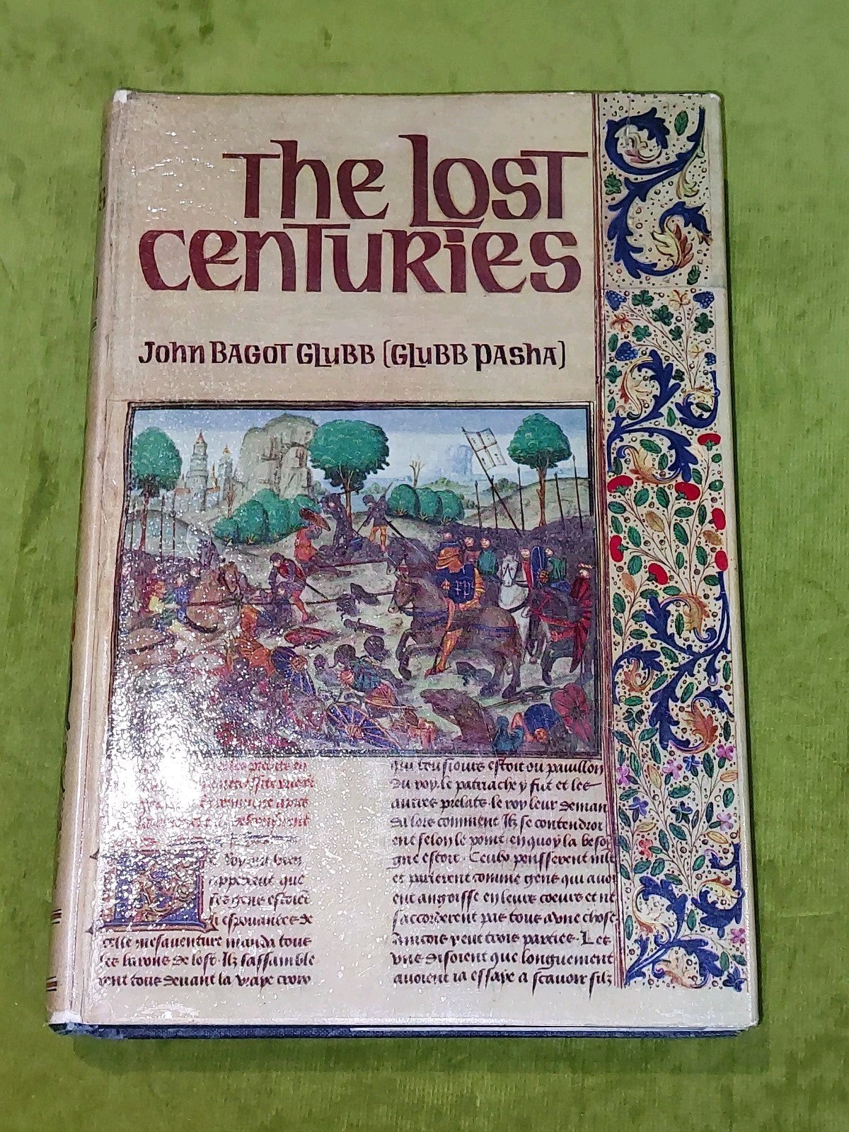 The Lost Centuries John Bagot Glubb (1967) 1st Ed [Hodder & Stoughton] Hb Book0