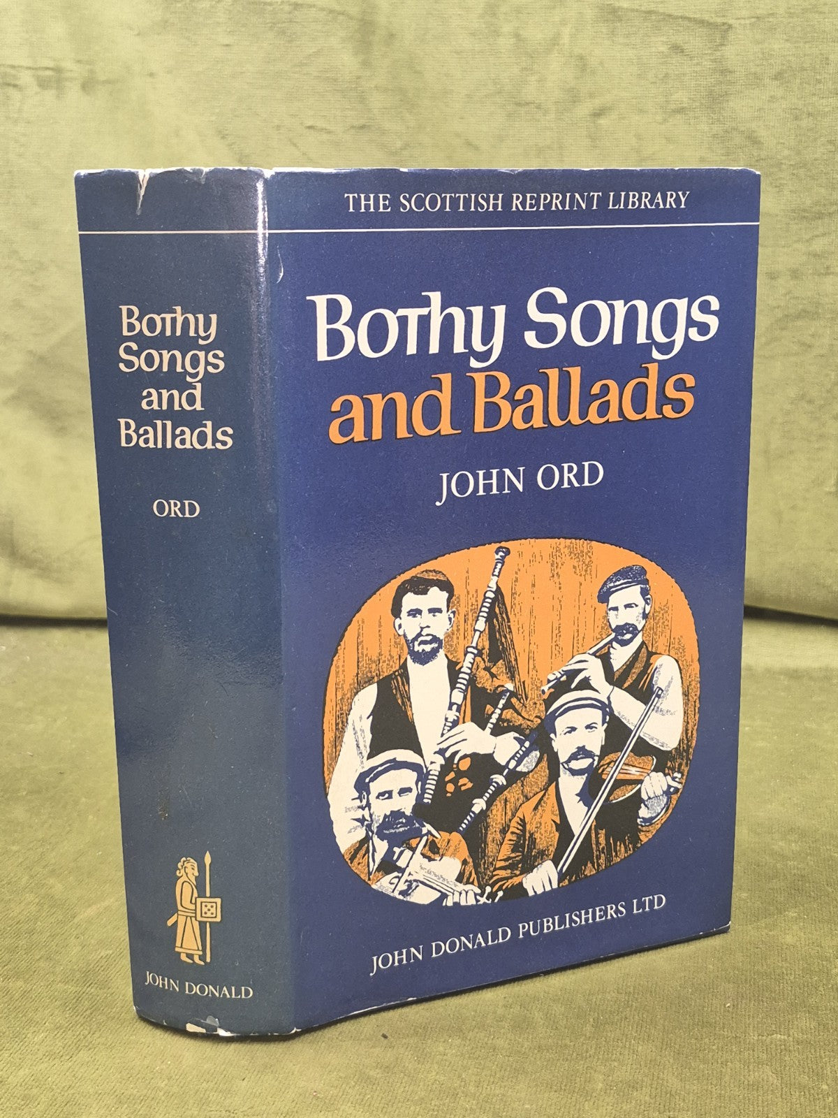 Bothy Songs & Ballads John Ord Aberdeen Banff Moray Angus Mearns0