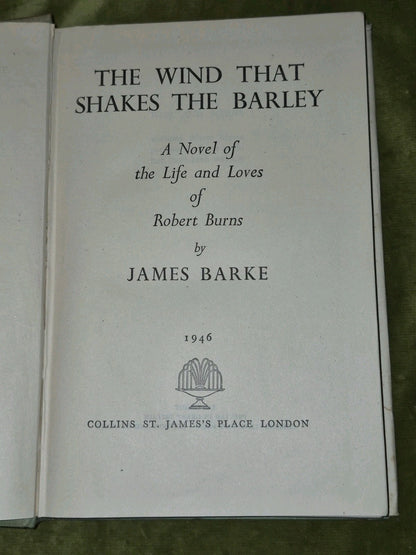 James Barke Robert Burns The Wind that Shakes the Barley First Editions Job Lot6