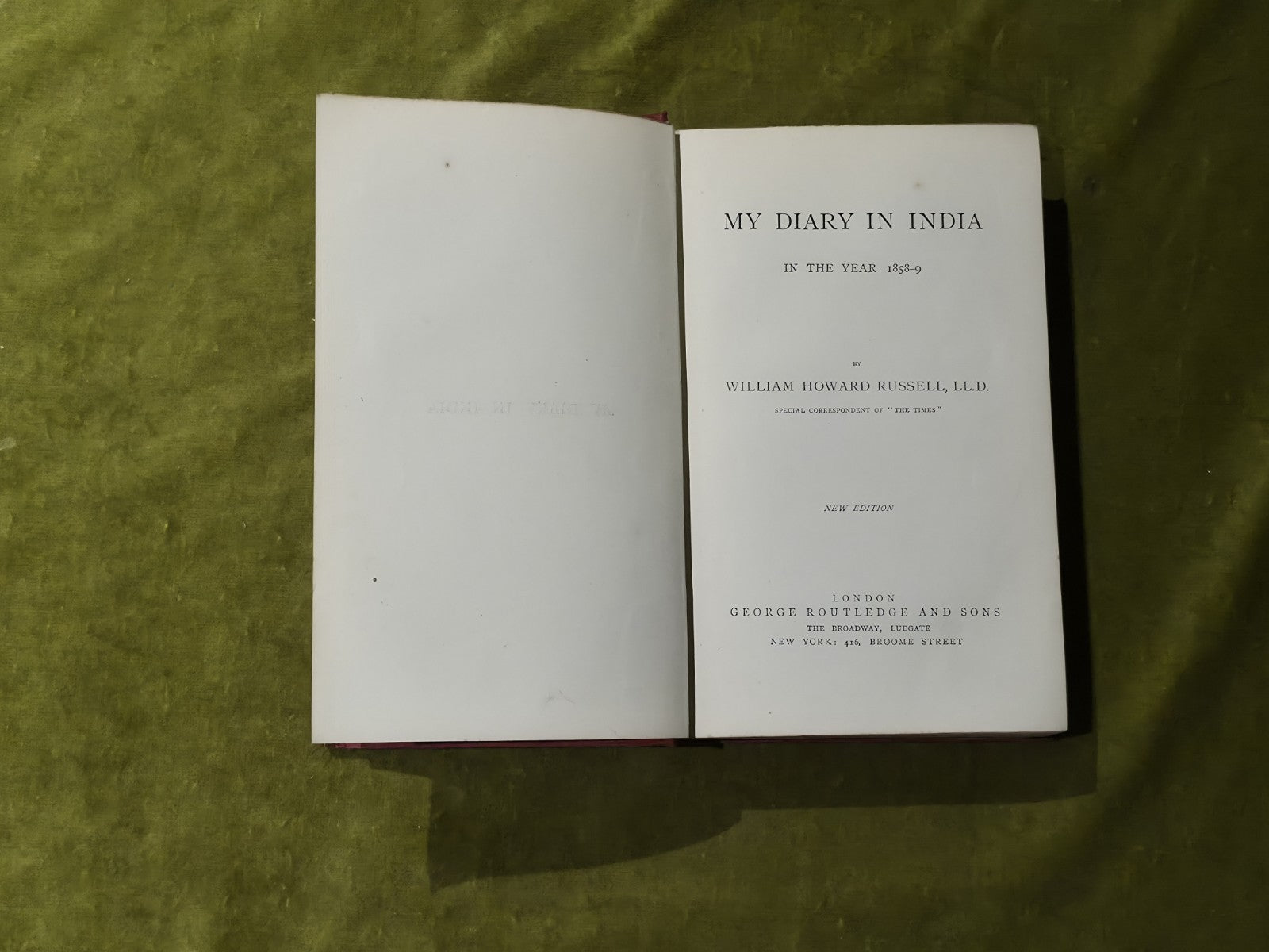 My Diary in India in the Year 1858-9 - W. H. Russell - Routledge 1876 New Ed3