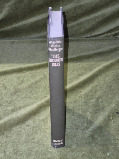 The Enchanted Isles: Hebridean Portraits & Memories 1967 1st Edition HB DJ2