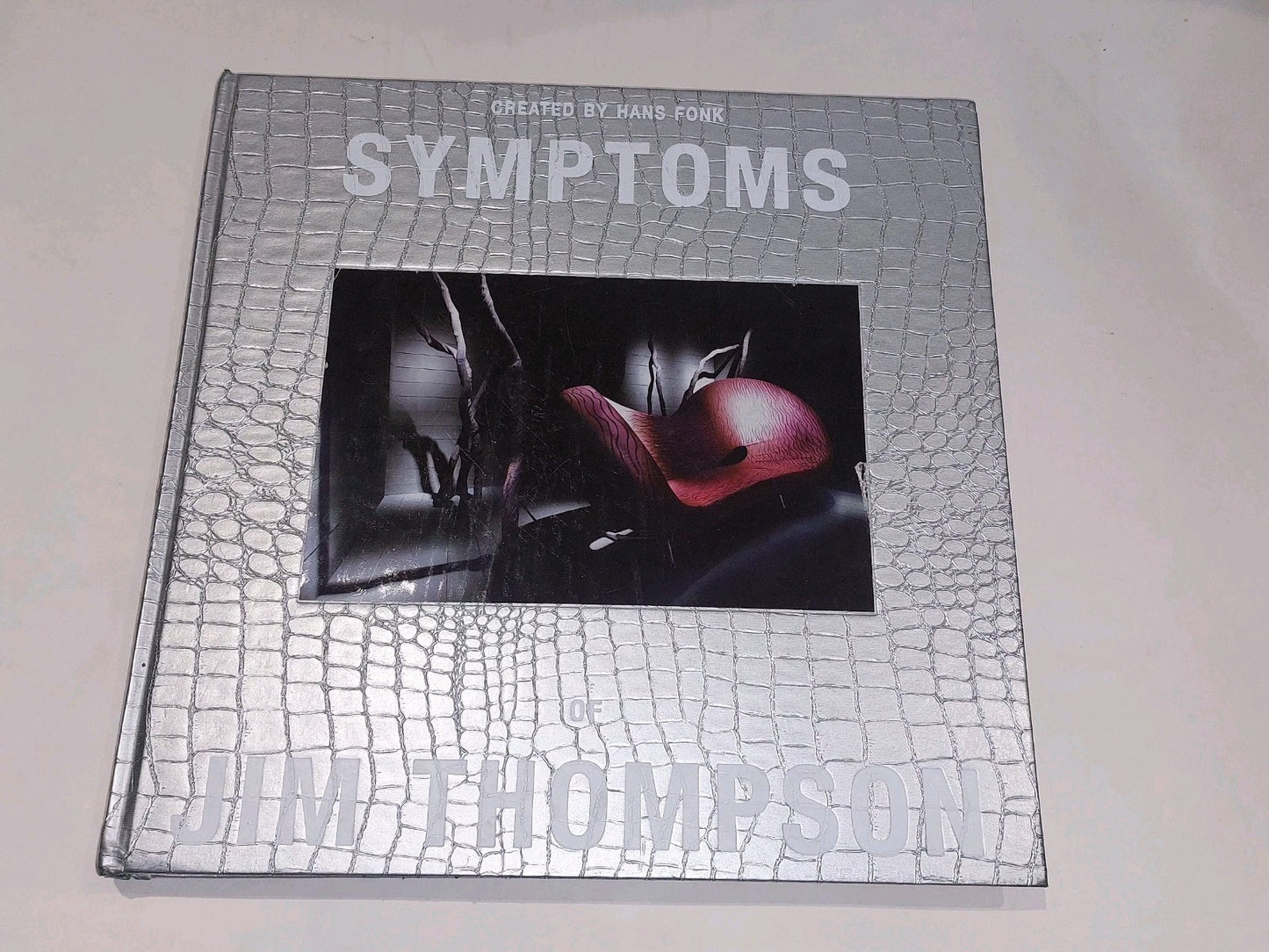 Symptoms of Jim Thompson by Hans Fonk [Self Published] Book0