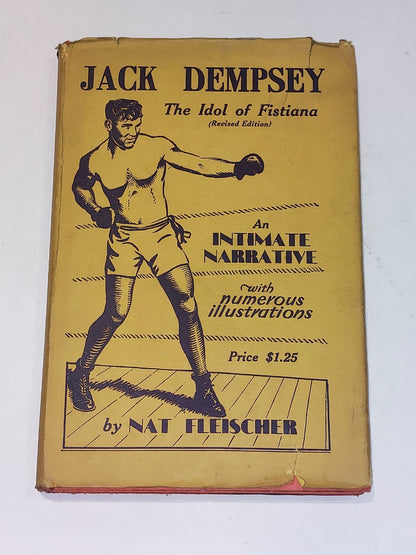Jack Dempsey the Idol Of Fistiana by Nat Fleischer (1936) 2nd Ed Hb Book0