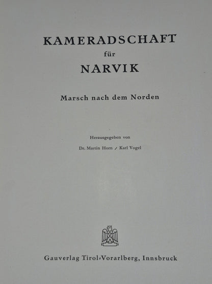 Kameradschaft Fur Narvik Marsch Nach Dem Norden 1942 Gauverlag Tirol Propaganda3