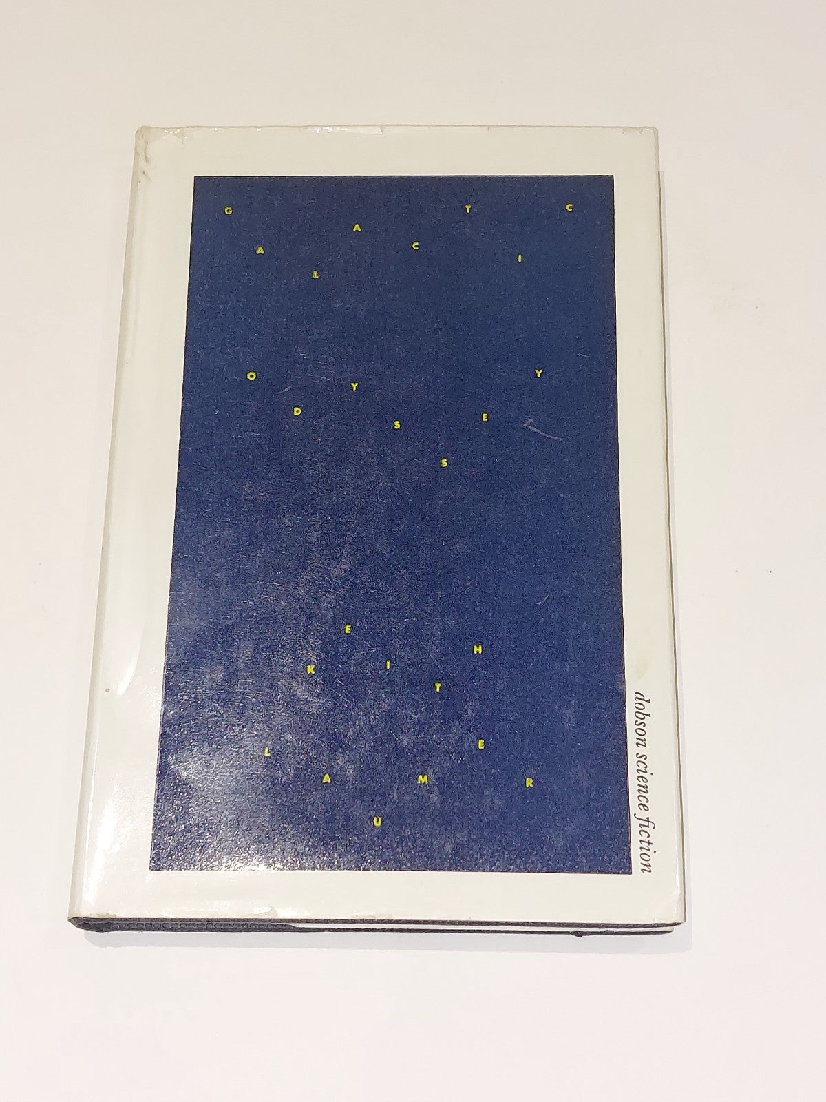 Galactic Odyssey by Keith Laumer [Dobson] 1st UK Ed Hb (1968)1