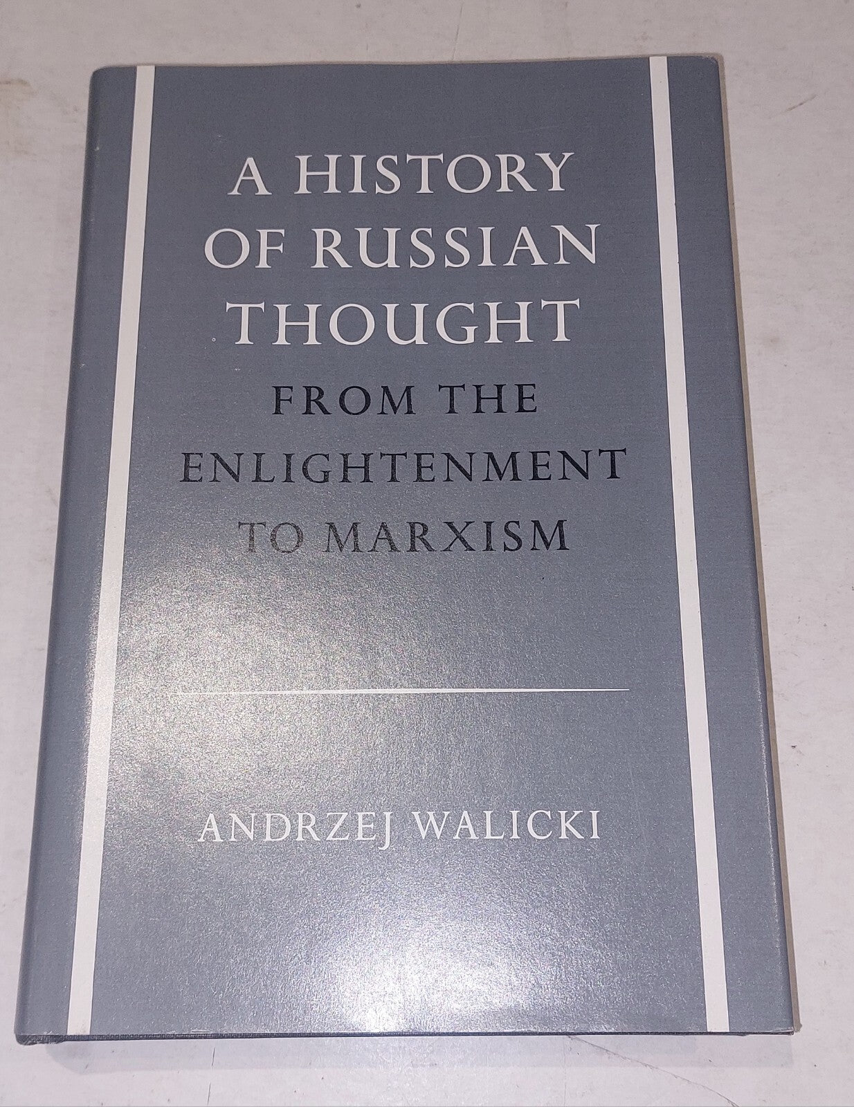 A History of Russian Thought: From the Enlightenment to Marxism (1979) 1st, Hb 0