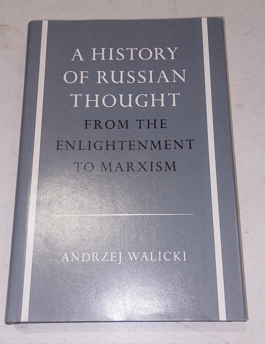 A History of Russian Thought: From the Enlightenment to Marxism (1979) 1st, Hb 0