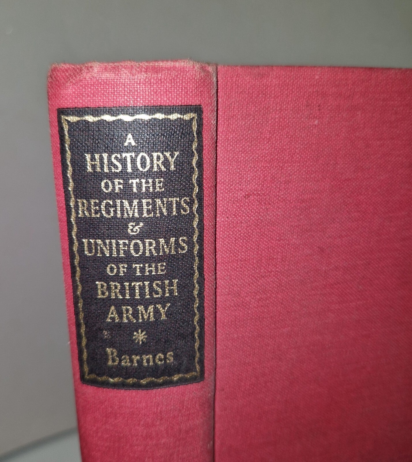 A History Of The Regiments & Uniforms Of The British Army Major R. M. Barnes 1st1