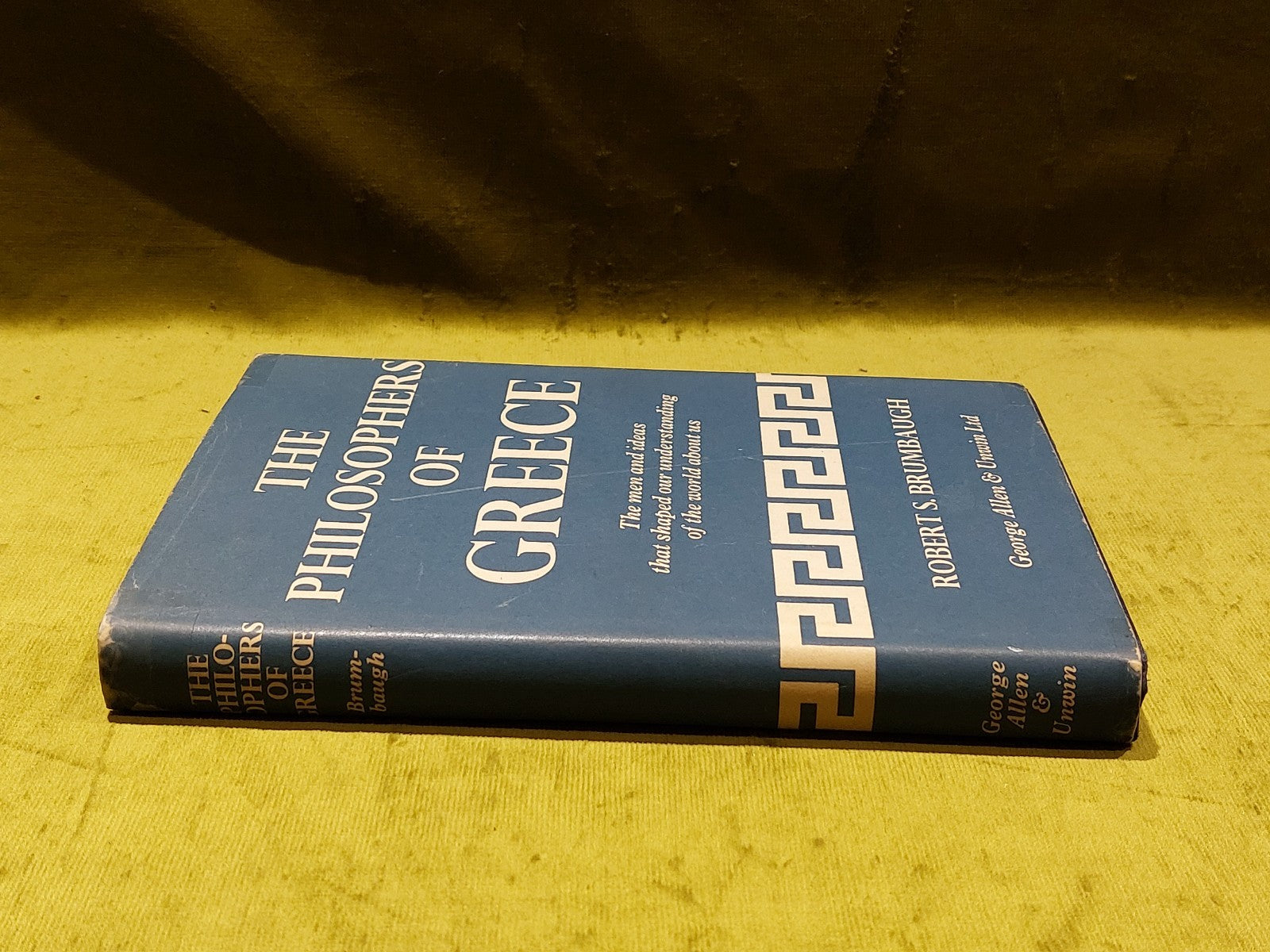 The Philosophers Of Greece By Robert Brumbaugh (1966) [George Allen & Unwin] Hb1