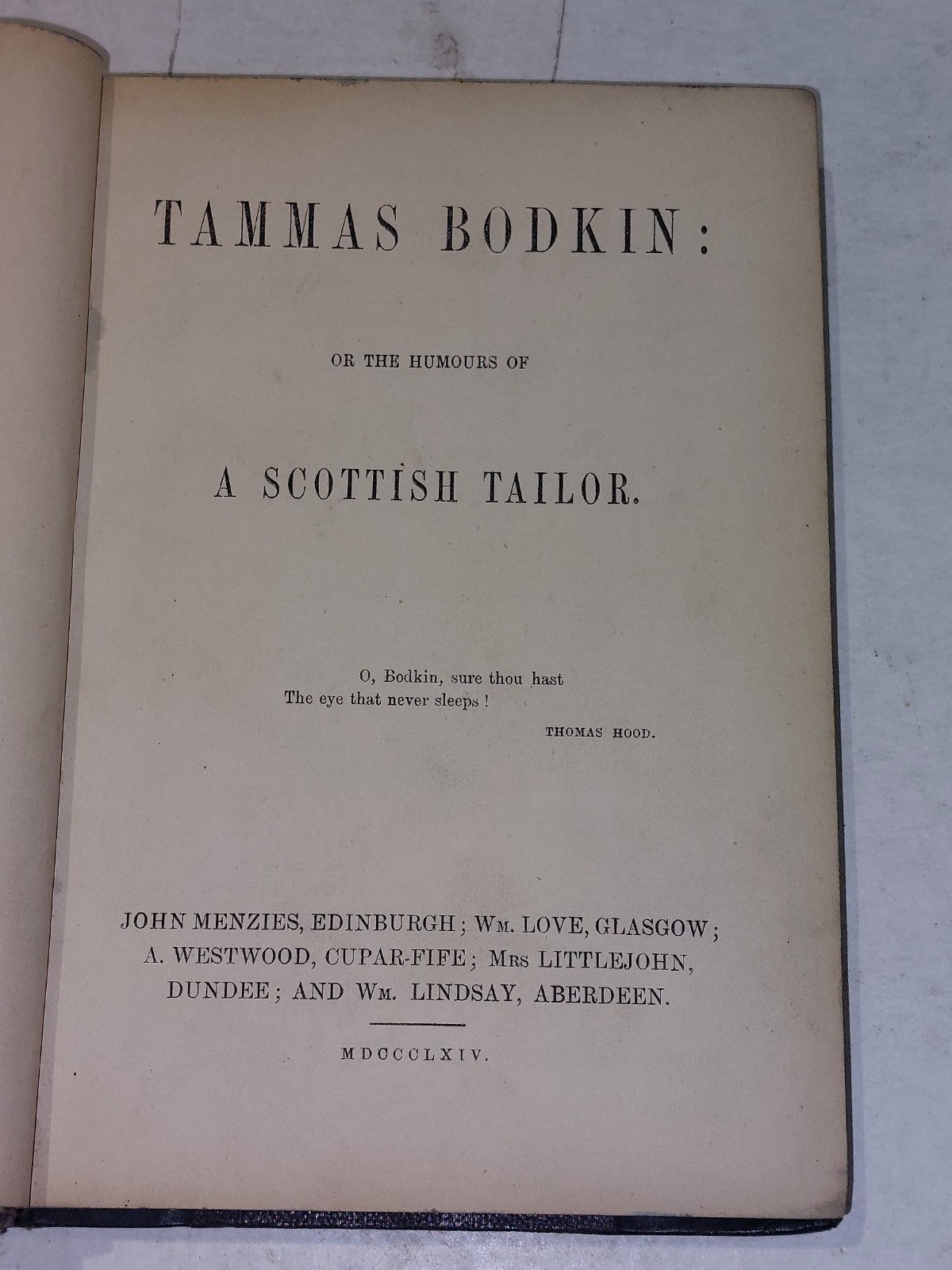 Tammas Bodkin, Or The Humours Of A Scottish Tailor (1864) [John Menzies] Hb Book3