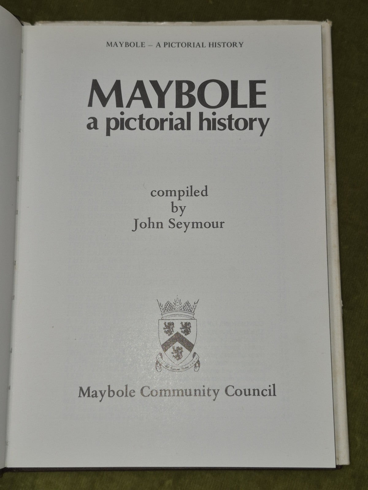 Maybole a Pictorial History John Seymour 19823