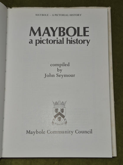 Maybole a Pictorial History John Seymour 19823